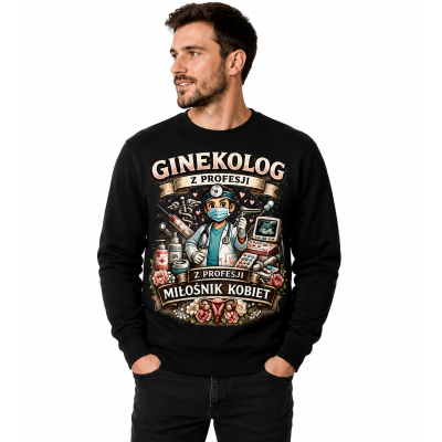 BLUZA GINEKOLOG Z PROFESJI